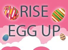 Rise Egg Up